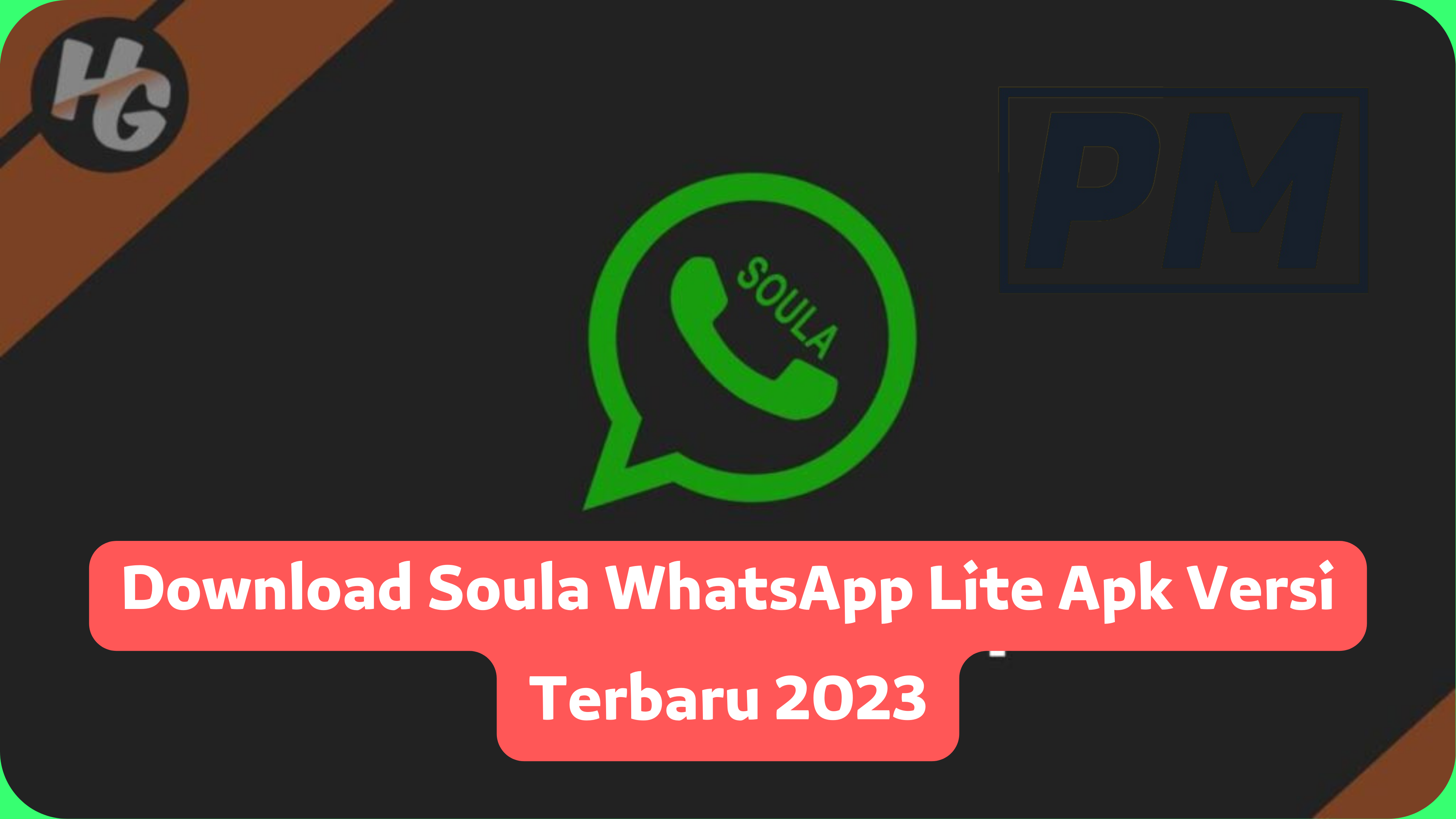 Download Soula WhatsApp Lite Apk Versi Terbaru 2023