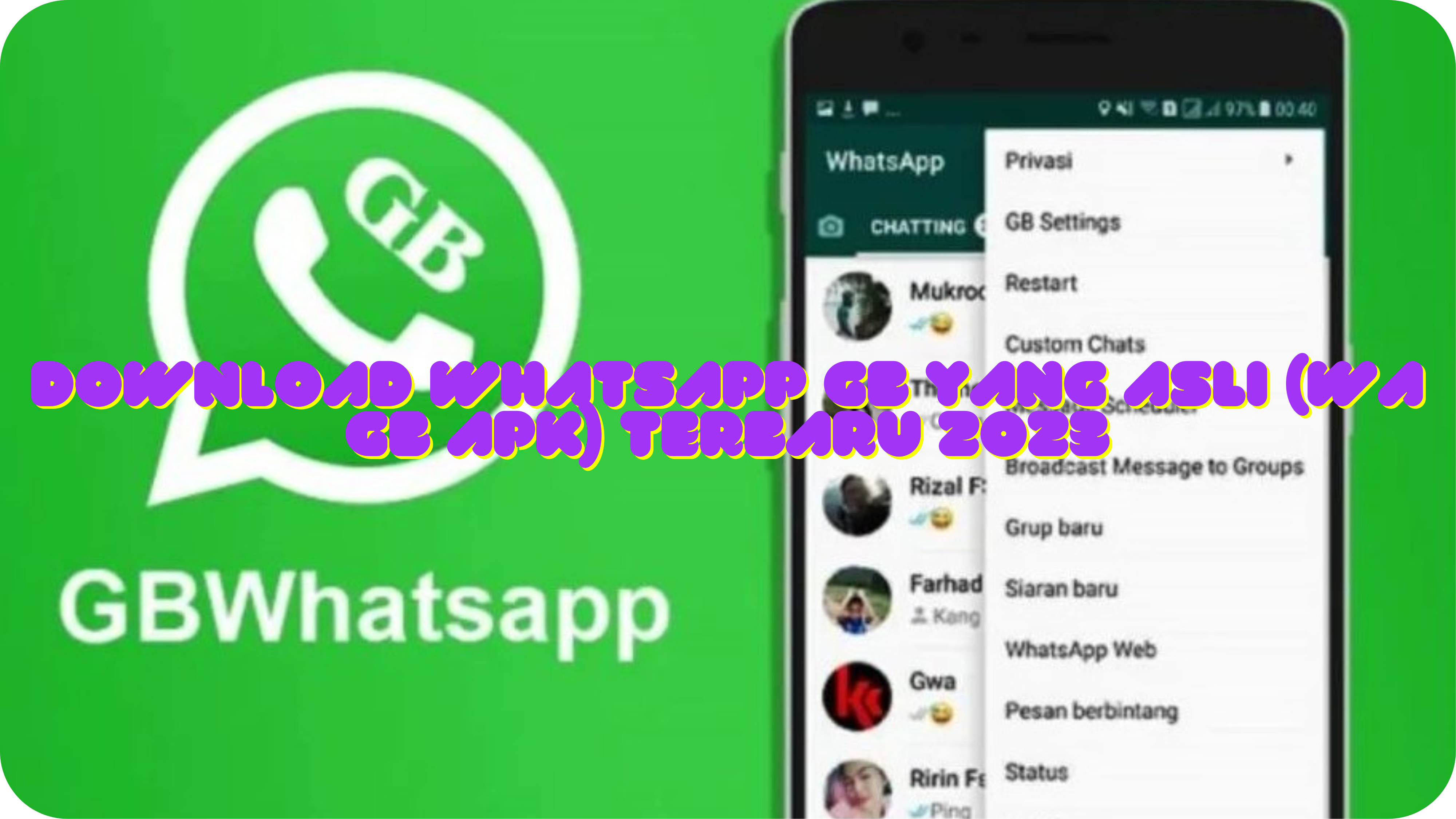 Download WhatsApp GB yang Asli (WA GB Apk) Terbaru 2023