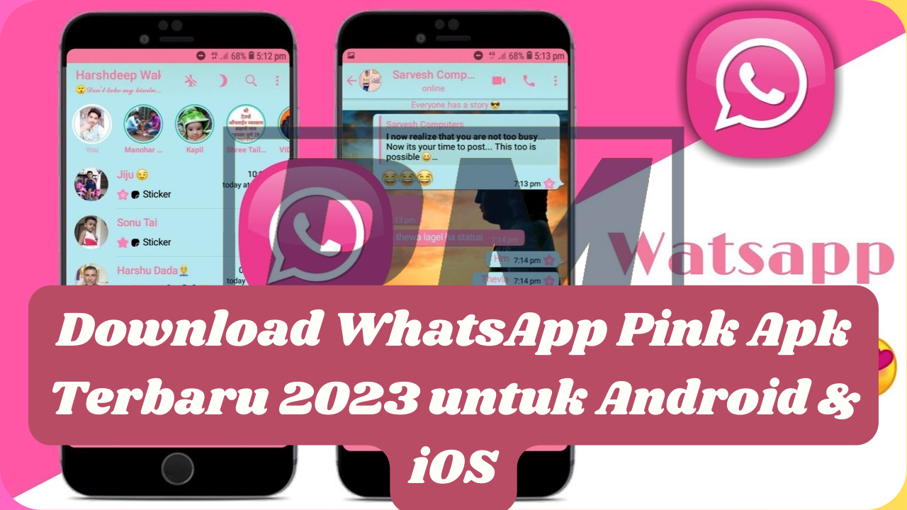 Download WhatsApp Pink Apk Terbaru 2023 untuk Android & iOS