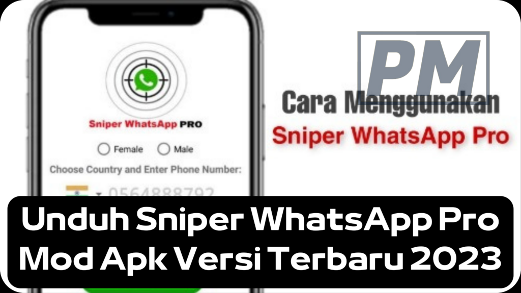 Unduh Sniper WhatsApp Pro Mod Apk Versi Terbaru 2023