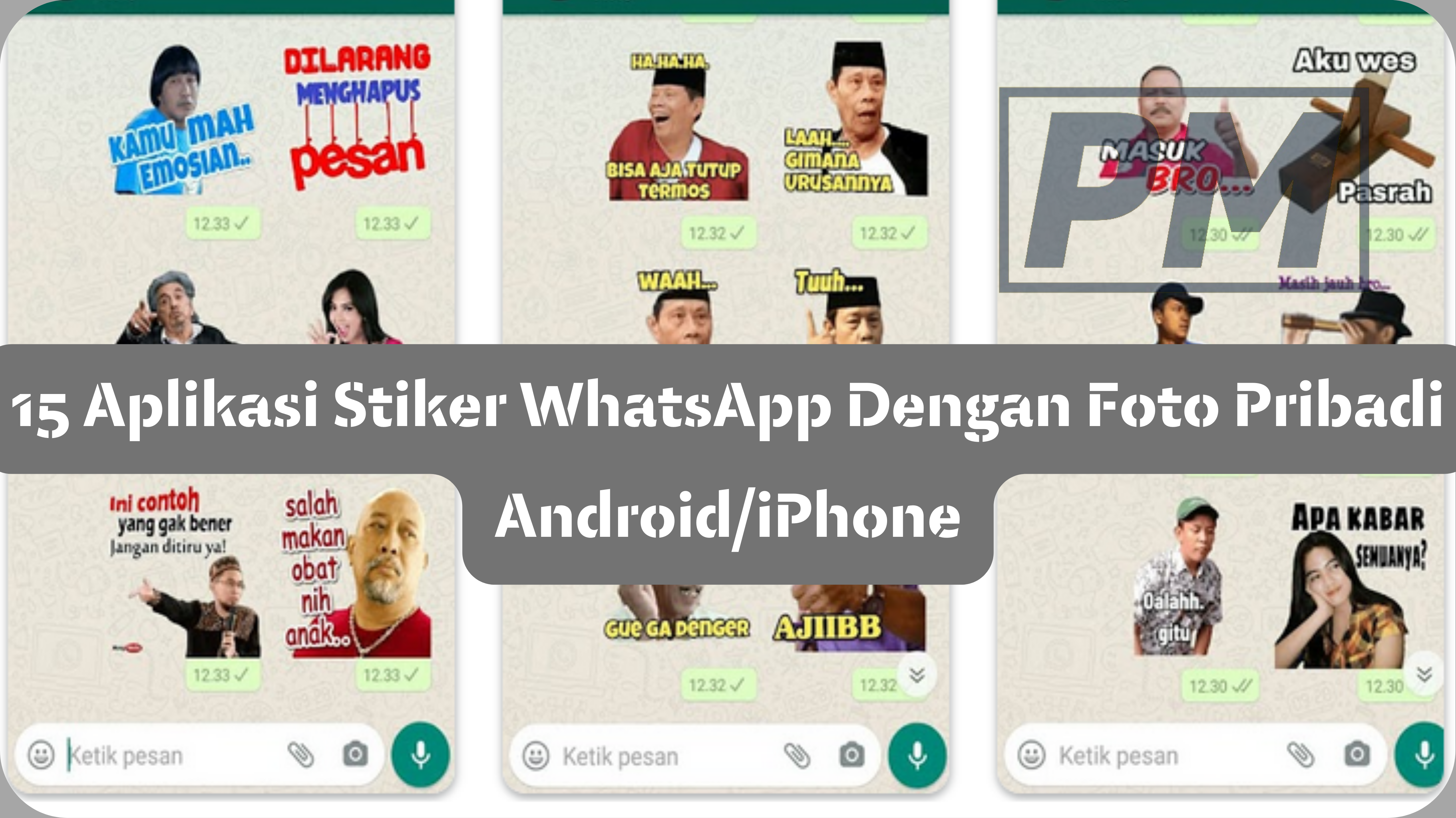 15 Aplikasi Stiker WhatsApp Dengan Foto Pribadi AndroidiPhone