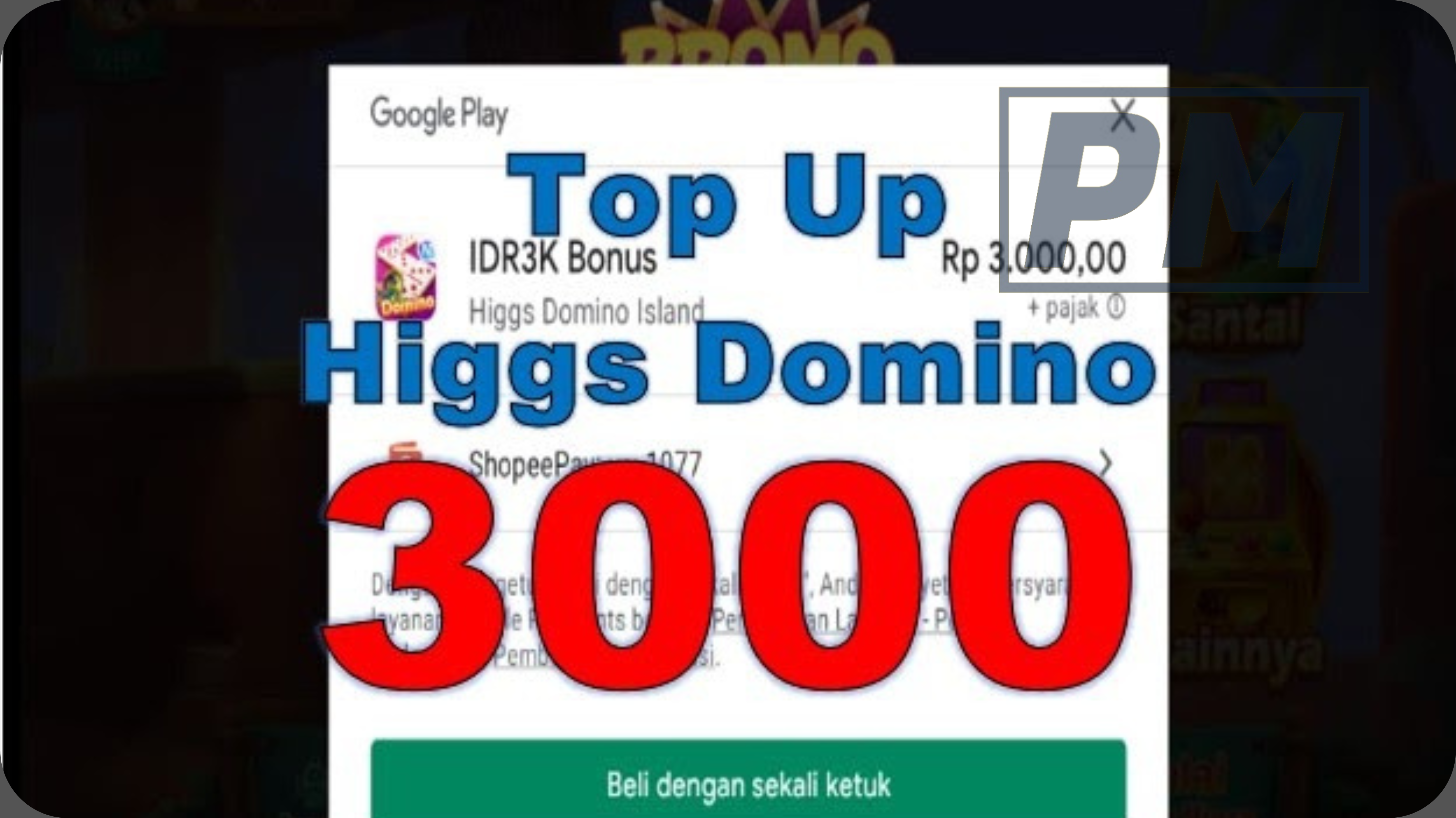 Top Up Higgs Domino 3000 Melalui Pulsa & Alternatif Lainnya